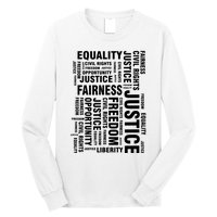 Civil Rights Equality Freedom Justice Liberty Long Sleeve Shirt