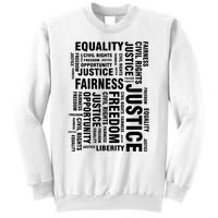 Civil Rights Equality Freedom Justice Liberty Sweatshirt