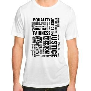 Civil Rights Equality Freedom Justice Liberty Adult ChromaSoft Performance T-Shirt