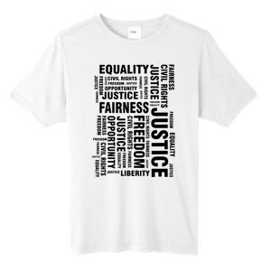 Civil Rights Equality Freedom Justice Liberty Tall Fusion ChromaSoft Performance T-Shirt