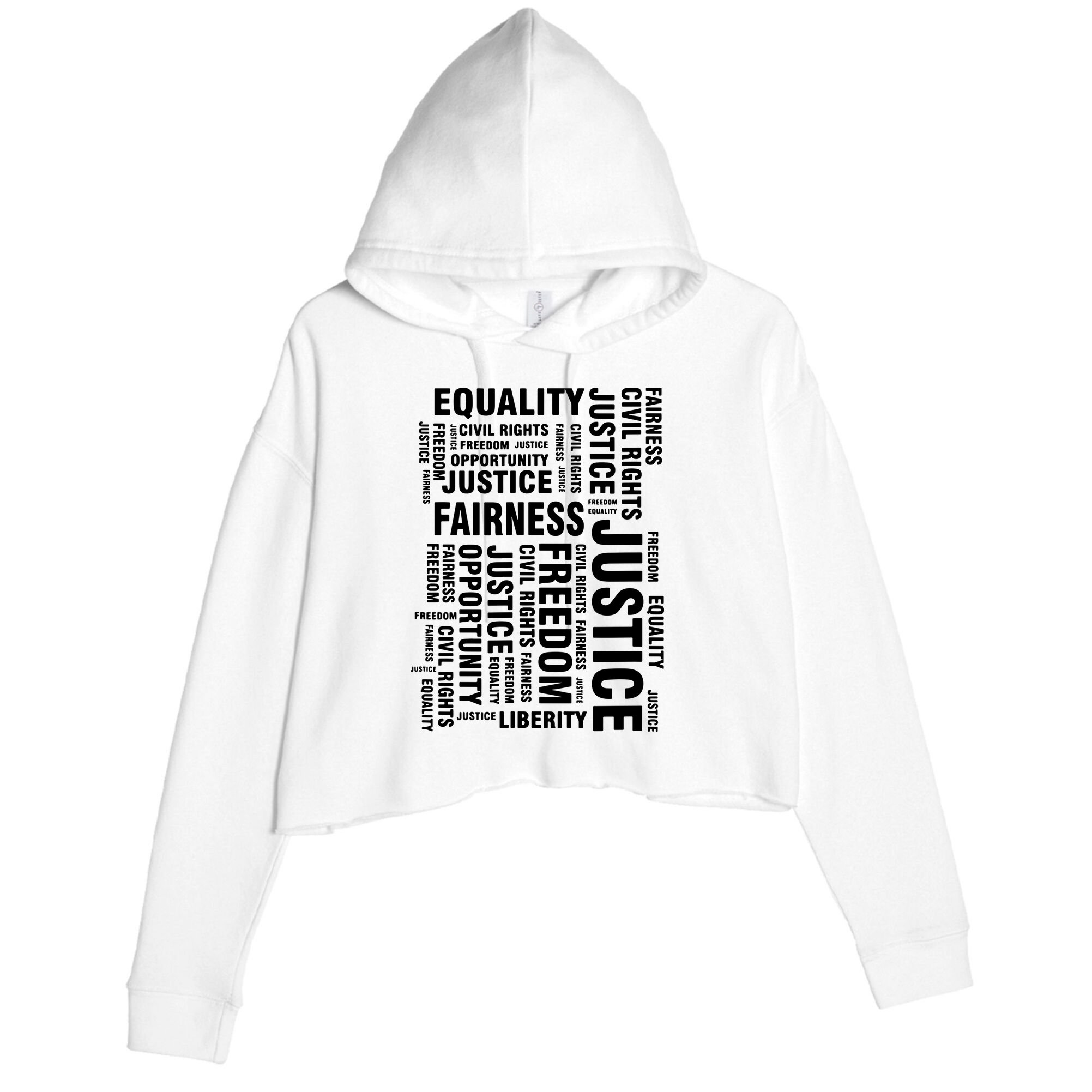 Civil Rights Equality Freedom Justice Liberty Crop Fleece Hoodie