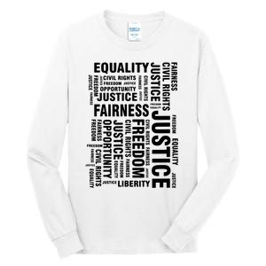 Civil Rights Equality Freedom Justice Liberty Tall Long Sleeve T-Shirt