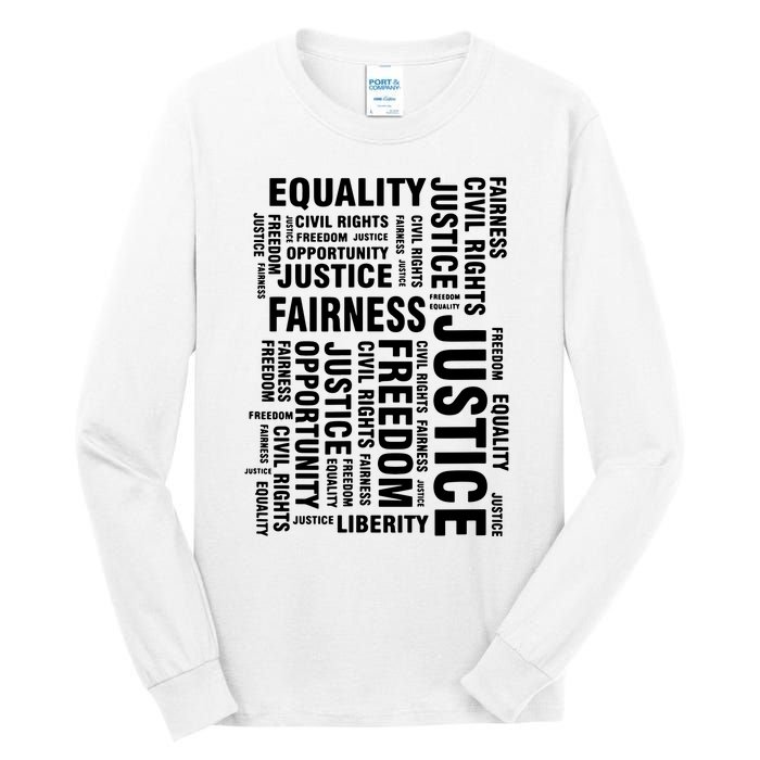 Civil Rights Equality Freedom Justice Liberty Tall Long Sleeve T-Shirt