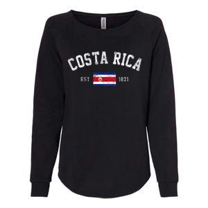 Costa Rica Est. 1821 Costa Rican Flag Independence Day Womens California Wash Sweatshirt