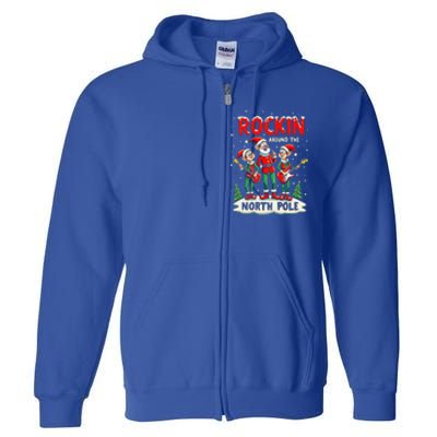 Chritstmas Rockin Elves Band : Rockin Around The North Pole Gift Full Zip Hoodie