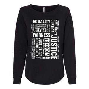 Civil Rights Equality Freedom Justice Liberty BLM Womens California Wash Sweatshirt