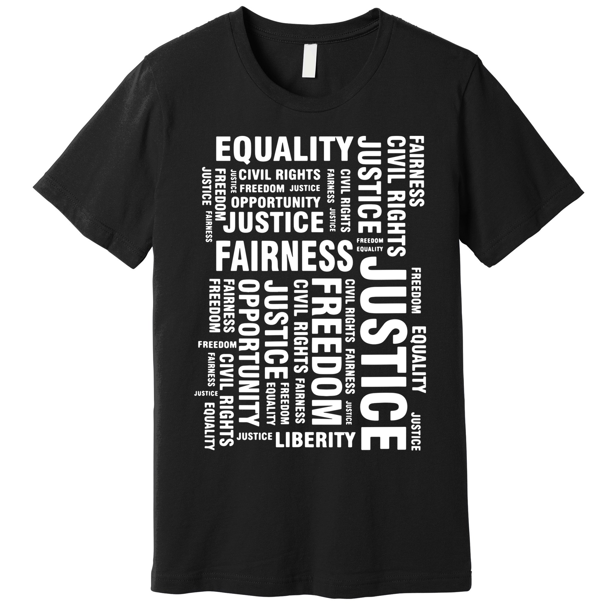 Civil Rights Equality Freedom Justice Liberty BLM Premium T-Shirt