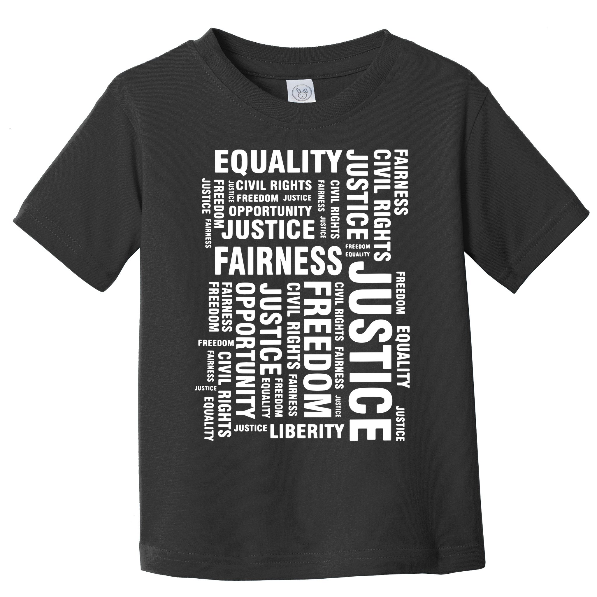 Civil Rights Equality Freedom Justice Liberty BLM Toddler T-Shirt
