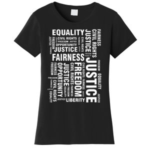 Civil Rights Equality Freedom Justice Liberty BLM Women's T-Shirt