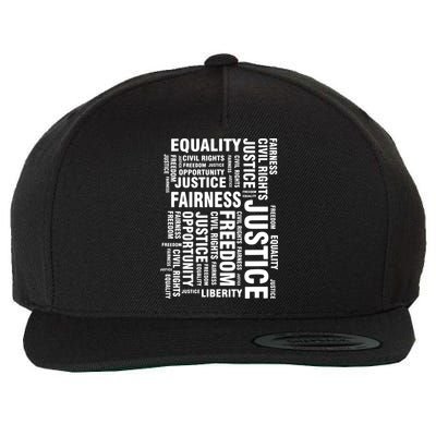 Civil Rights Equality Freedom Justice Liberty BLM Wool Snapback Cap