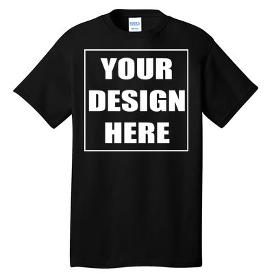 Create Your Own Custom Personalized Tall T-Shirt