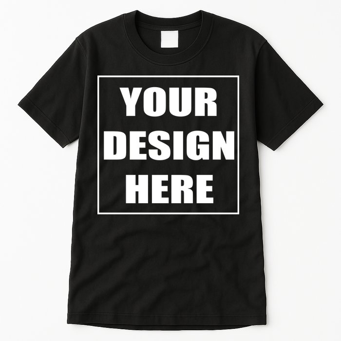 Create Your Own Custom Personalized Tall T-Shirt