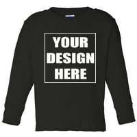 Create Your Own Custom Personalized Toddler Long Sleeve Shirt