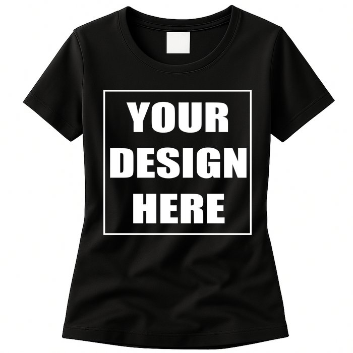 Create Your Own Custom Personalized Womens T-Shirt
