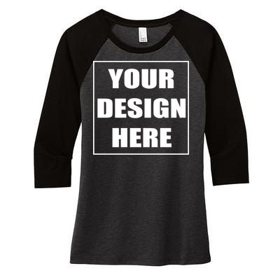 Create Your Own Custom Personalized Women's Tri-Blend 3/4-Sleeve Raglan Shirt