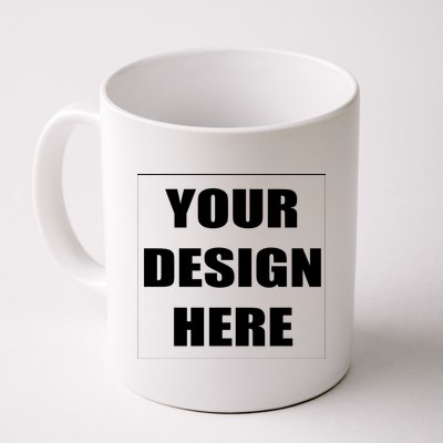 Create Your Own Custom Personalized Coffee Mug