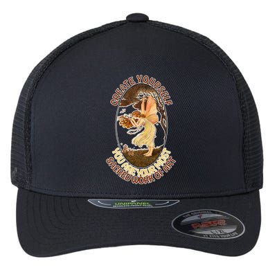 Create Yourself You Are Your Most Sacred Work Of Art  Flexfit Unipanel Trucker Cap