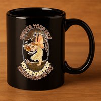 Create Yourself You Are Your Most Sacred Work Of Art  11oz C Handle Ceramic Mug