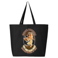 Create Yourself You Are Your Most Sacred Work Of Art  25L Jumbo Tote