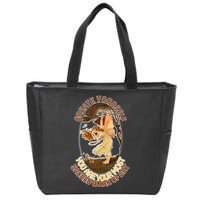 Create Yourself You Are Your Most Sacred Work Of Art  Zip Tote Bag