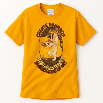 Create Yourself You Are Your Most Sacred Work Of Art  Tall T-Shirt