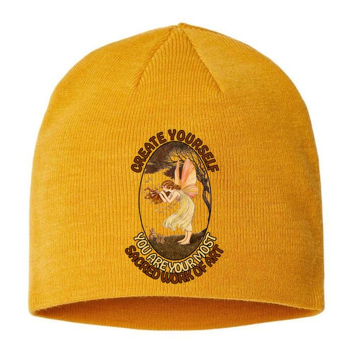 Create Yourself You Are Your Most Sacred Work Of Art  Sustainable Beanie