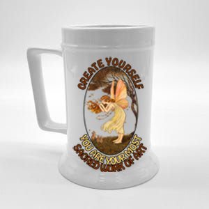 Create Yourself You Are Your Most Sacred Work Of Art  Beer Stein