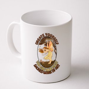 Create Yourself You Are Your Most Sacred Work Of Art  Coffee Mug