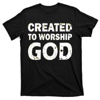 Created To Worship God T-Shirt