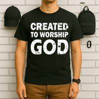 Created To Worship God T-Shirt