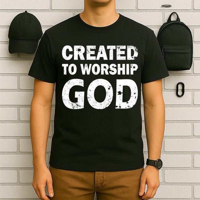 Created To Worship God T-Shirt