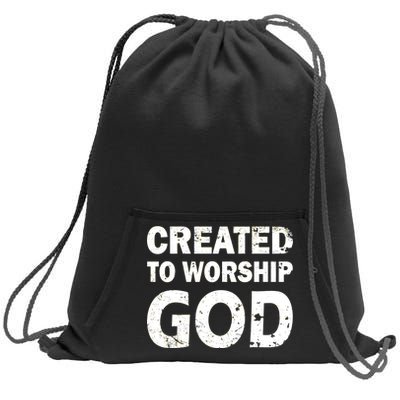 Created To Worship God Sweatshirt Cinch Pack Bag