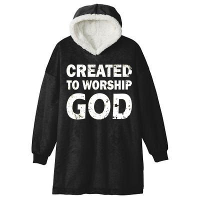 Created To Worship God Hooded Wearable Blanket