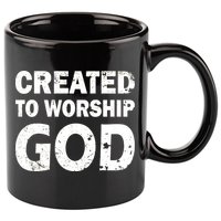 Created To Worship God 11oz C Handle Ceramic Mug