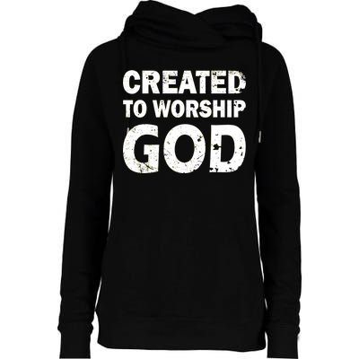 Created To Worship God Womens Funnel Neck Pullover Hood