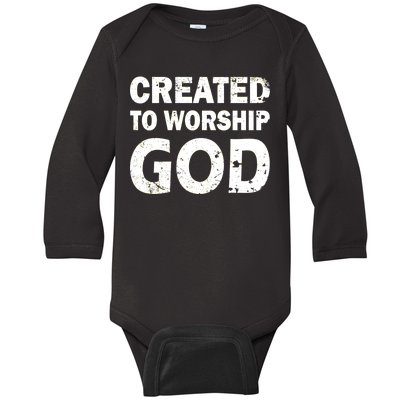 Created To Worship God Baby Long Sleeve Bodysuit