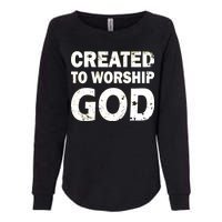 Created To Worship God Womens California Wash Sweatshirt