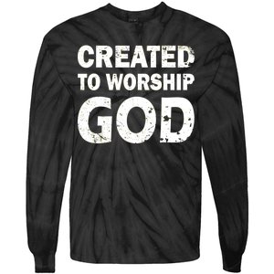 Created To Worship God Tie-Dye Long Sleeve Shirt