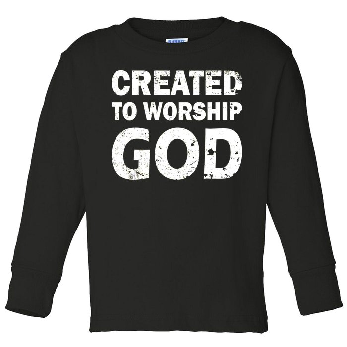 Created To Worship God Toddler Long Sleeve Shirt