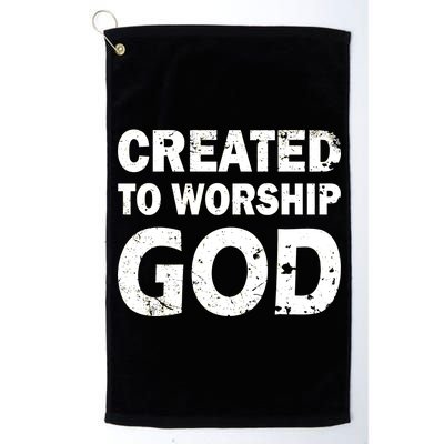 Created To Worship God Platinum Collection Golf Towel