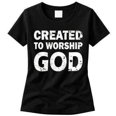 Created To Worship God Womens T-Shirt