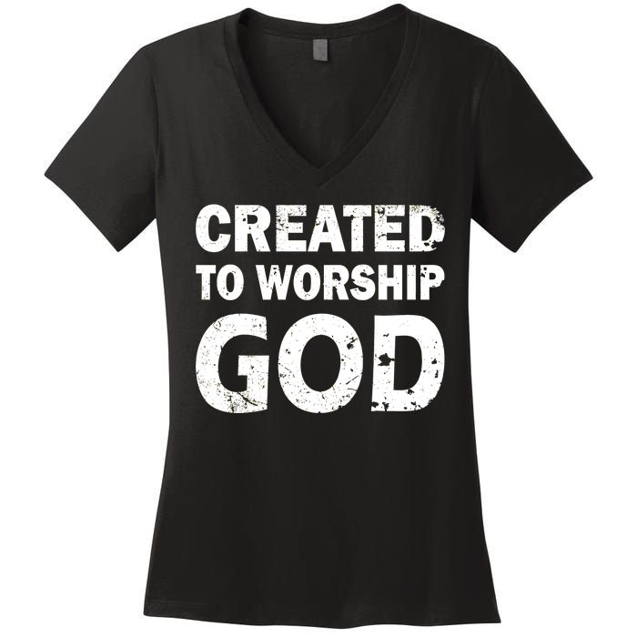 Created To Worship God Women's V-Neck T-Shirt