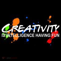 Creativity Is Intelligence Having Fun Sweatshirt