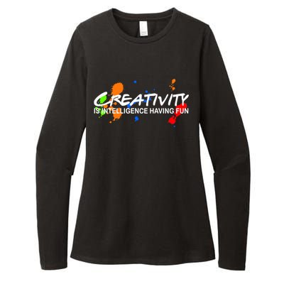 Creativity Is Intelligence Having Fun Womens CVC Long Sleeve Shirt