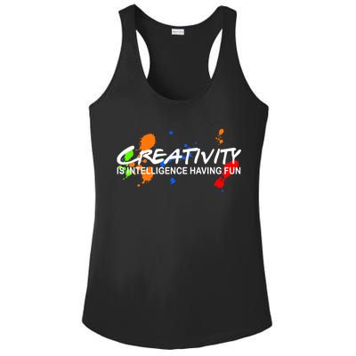 Creativity Is Intelligence Having Fun Ladies PosiCharge Competitor Racerback Tank