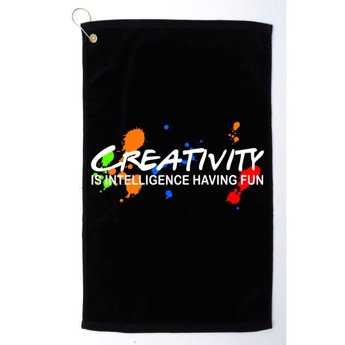 Creativity Is Intelligence Having Fun Golf Towel