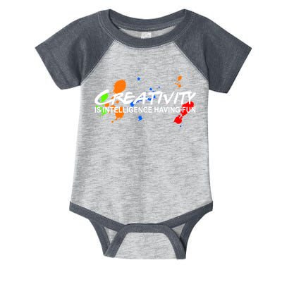 Creativity Is Intelligence Having Fun Infant Baby Jersey Bodysuit