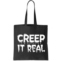 Creep It Real Bag