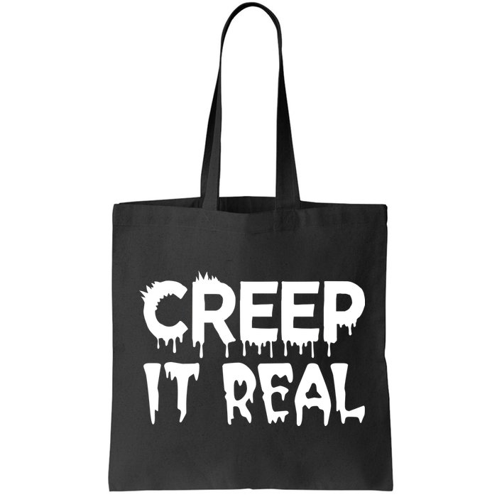 Creep It Real Bag