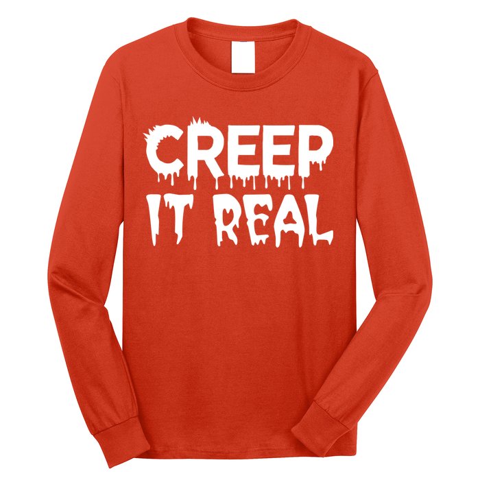 Creep It Real Long Sleeve Shirt